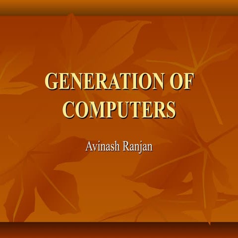 Presentation On Development In Generations Of Computer