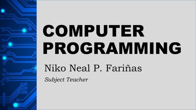 COMPUTER PROGRAMMING 10 WEEK 1.pptx