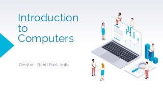 Introduction to Computers