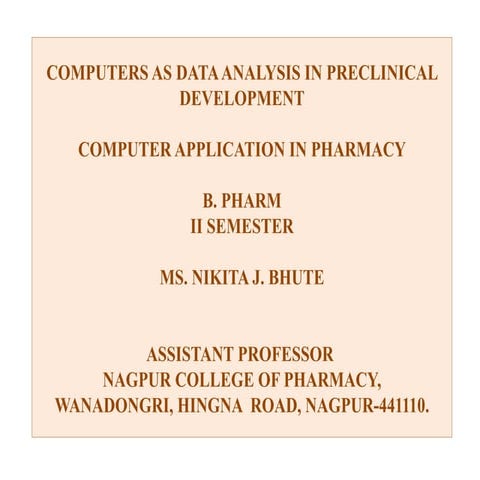 COMPUTERS AS DATA ANALYSIS IN PRECLINICAL DEVELOPMENT.pptx