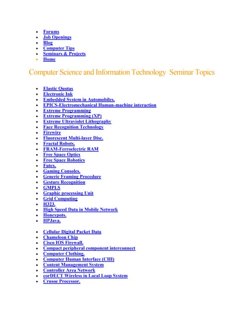 cse technical seminar topics ppt Latest seminar topics and full reports with ppt, pdf and doc 2018.