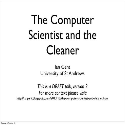 V2 of The Computer Scientist and the Cleaner