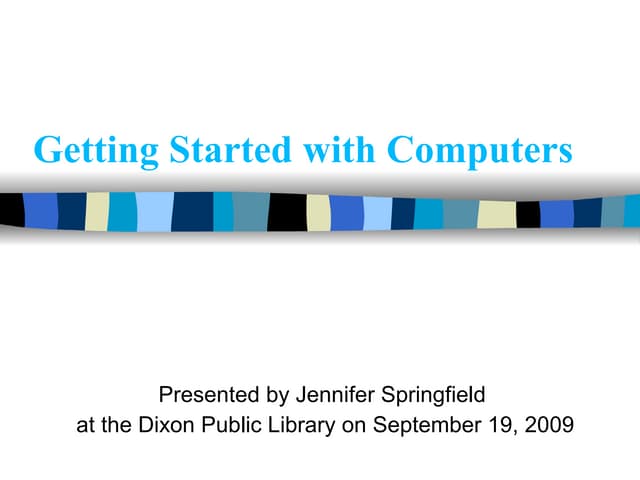 Getting Started with Computers