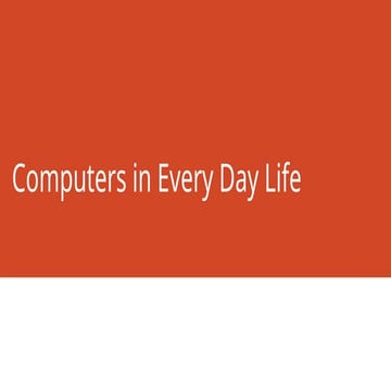 ComputersinEveryDayLife in pakistan india
