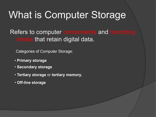 Computer storage