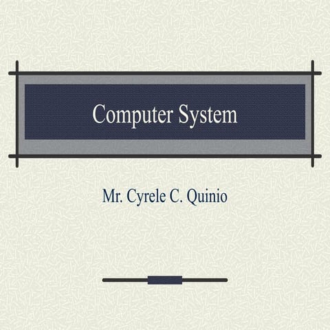 Chapter 1 Types and components of a computer system | PPT