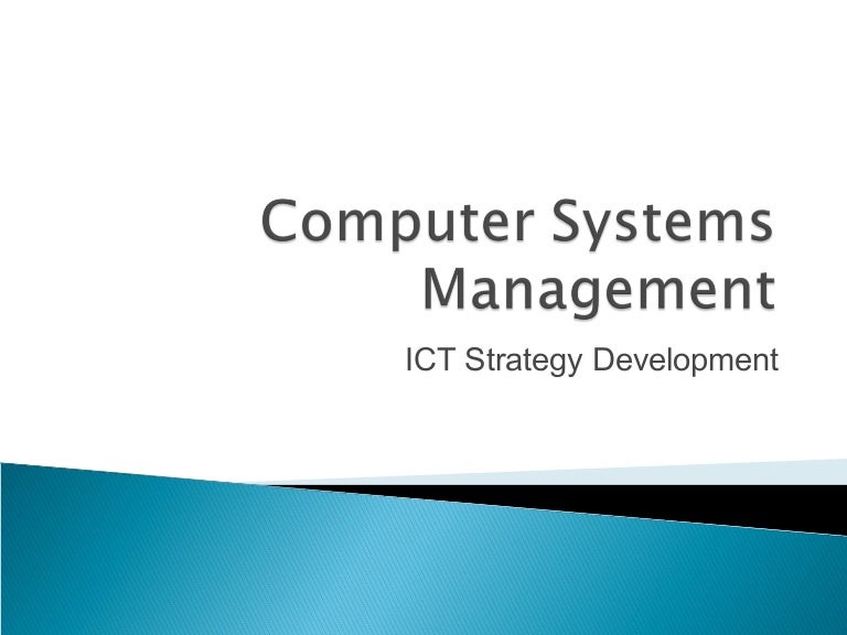 Computer systems management lecture 03