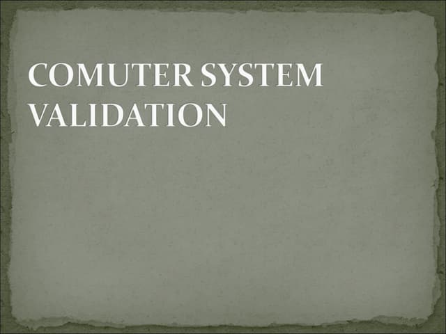 Computer system validation