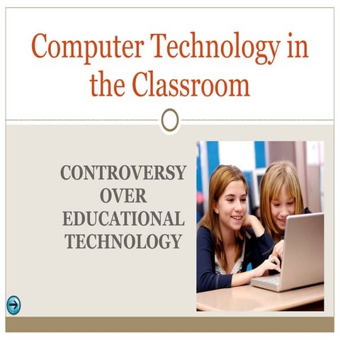 Computer Technology In The Classroom