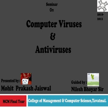 Computer viruses and anti viruses