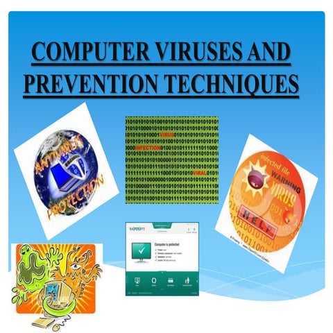 Computer viruses and prevention techniques