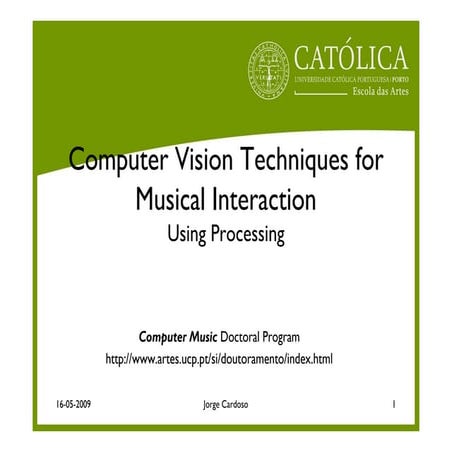 Computer Vision For Computer Music