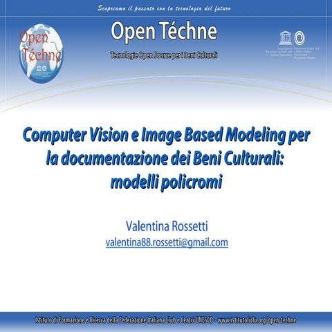 Computer Vision & Image-based Modeling per la Documentazione dei Beni Cultura...