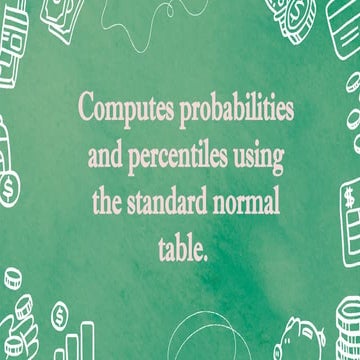 Computes probabilities and percentiles using the standard normal table..pptx
