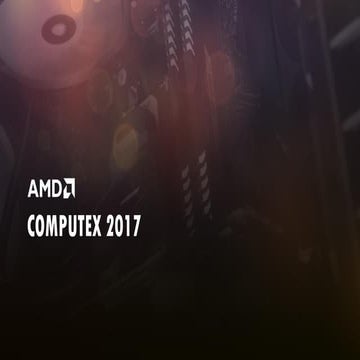 Computex 2017 - AMD Press Conference