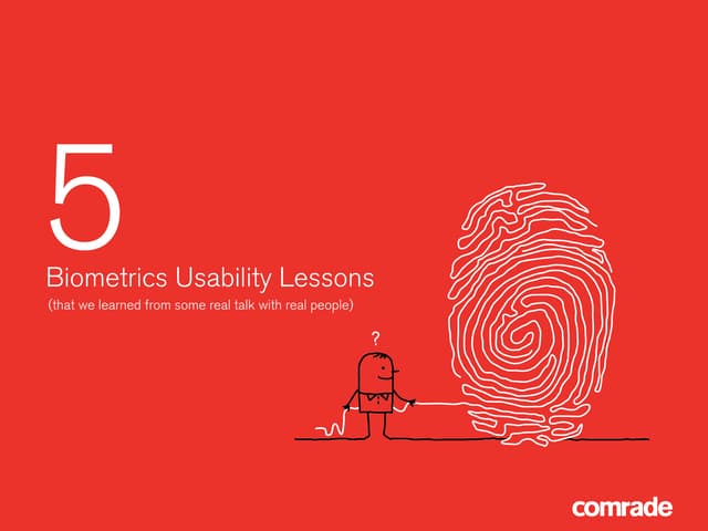 5 Biometrics Usability Lessons