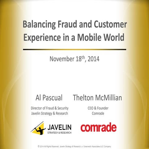 Balancing Fraud & Customer Experience in a Mobile World