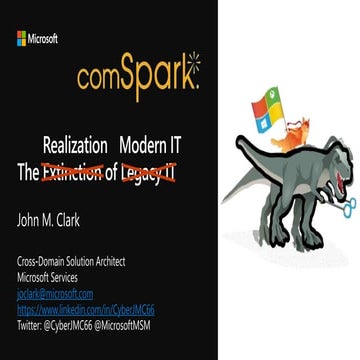 Comspark 2018 Presentation - The Extinction of legacy IT