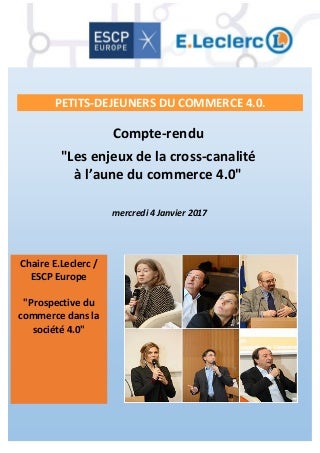 Compte rendu - Petit-déjeuner Commerce 4.0. - La crosscanalité