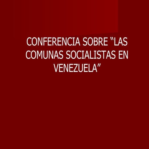Comunas socialistas en venezuela