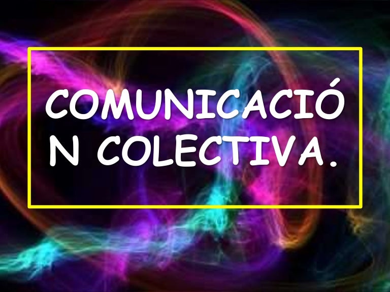 Comunicación colectiva