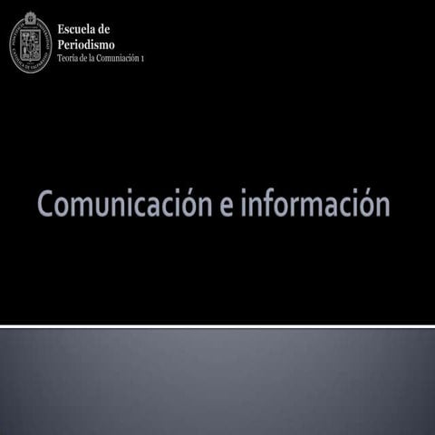 Comunicación e información
