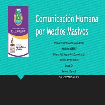 Comunicación Humana por Medios Masivos