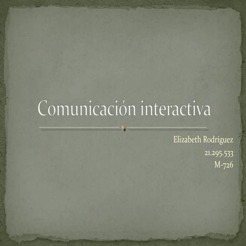 Comunicación interactiva