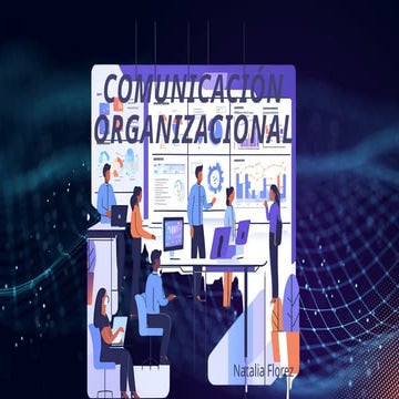 COMUNICACIÓN ORGANIZACIONAL 1234567.pptx