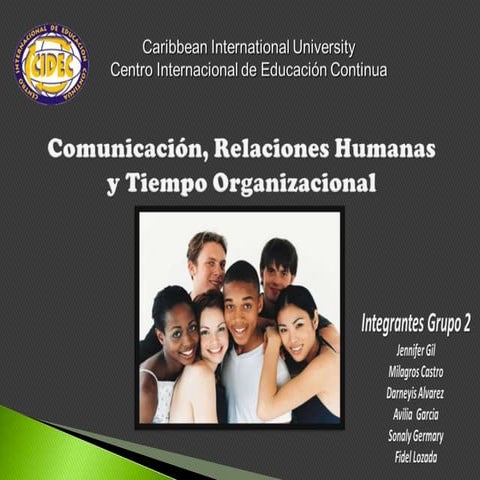 Comunicación, relaciones humanas y tiempo organizacional final