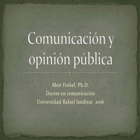 Comunicación y opinión pública