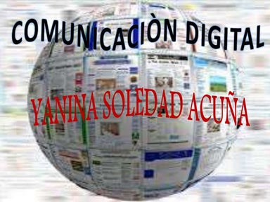 Comunicacion digital  acuña yanina