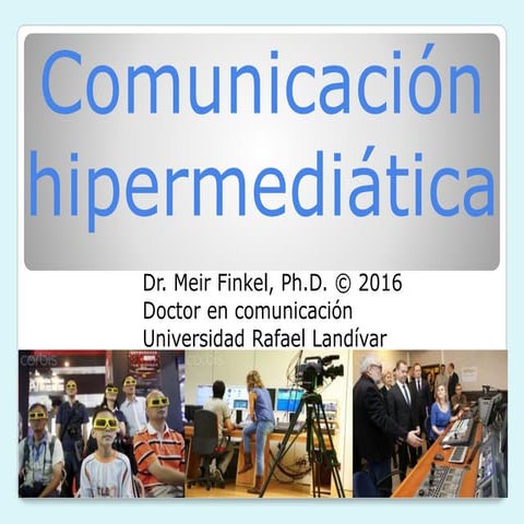 Comunicación hipermediatica