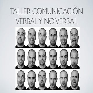 Taller Comunicación verbal y no ve...