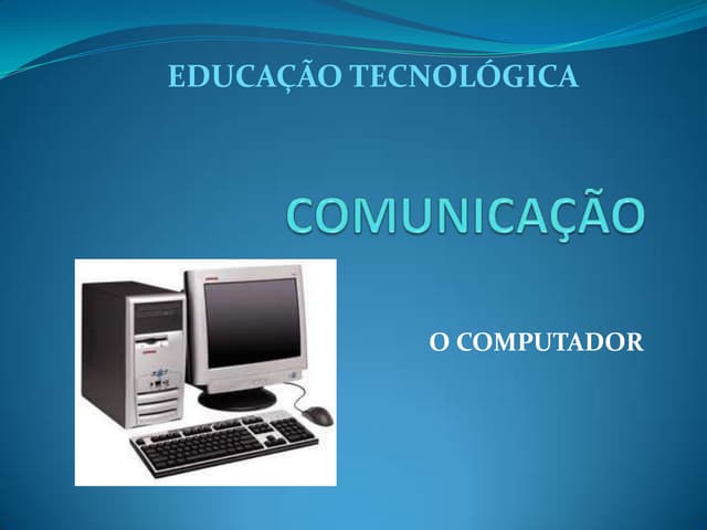 Comunicação - computador