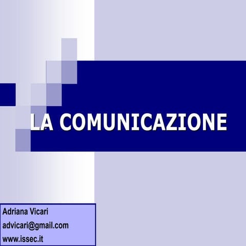La Comunicazione