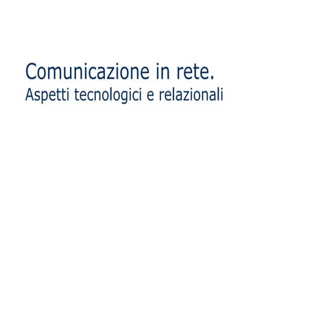 Comunicazione In Rete