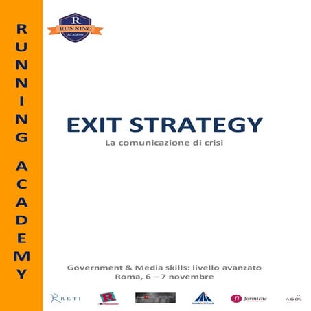 Exit strategy. Comunicazione di crisi