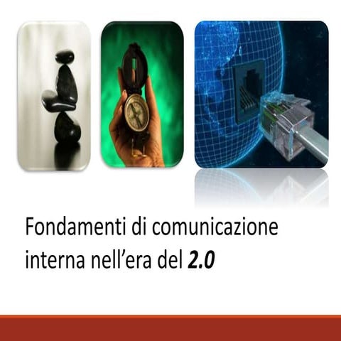 Fondamenti di comunicazione interna nell'impresa 2.0