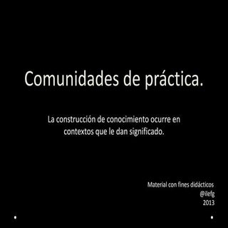 Comunidades de aprendizaje