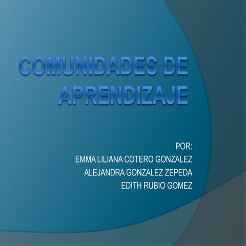 Comunidades de aprendizaje | PPTX