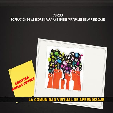 una comunidad virtual de aprendizaje | PPTX