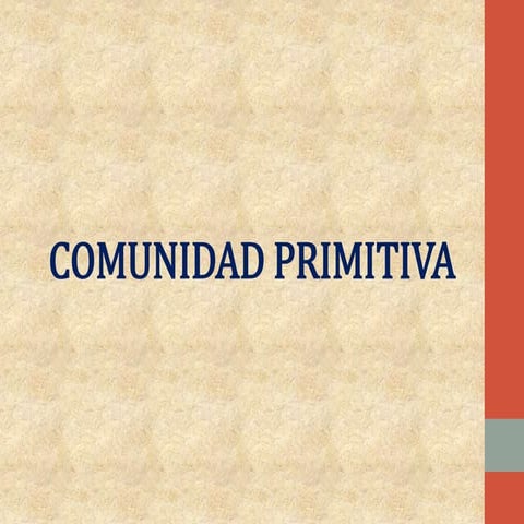 Comunidad primitiva.