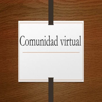 Comunidad virtual de aprendizaje | PPTX