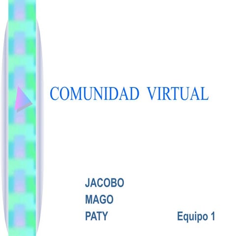 Comunidad virtual act. 4 final.