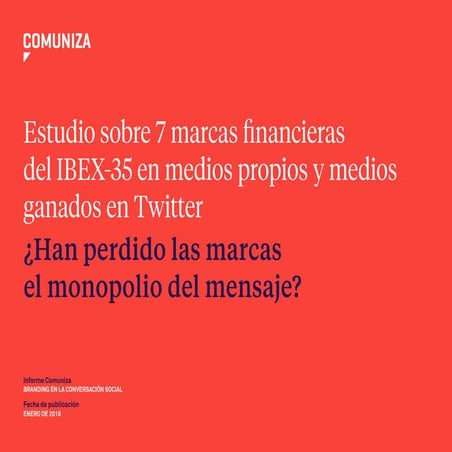 Estudio de branding digital sobre 7 marcas financieras del IBEX-35 en medios ...