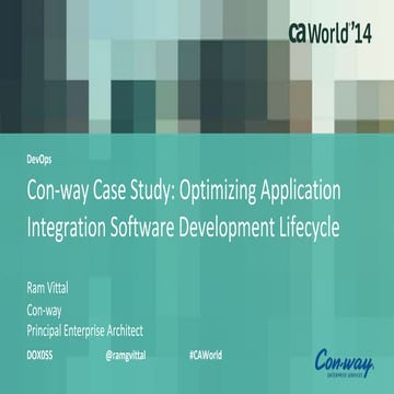 Con-way Case Study: Optimizing Application Integration Software Development L...