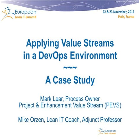 Mark Lear and Mike Orzen - European Lean IT Summit