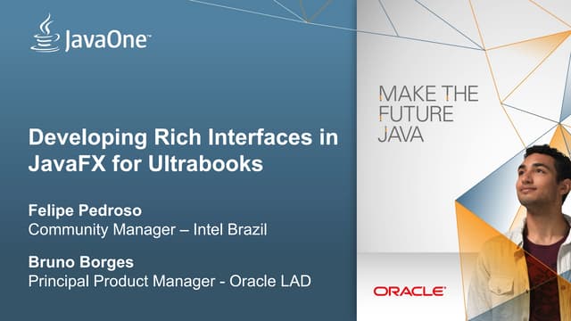 Developing Rich Interfaces in JavaFX for Ultrabooks