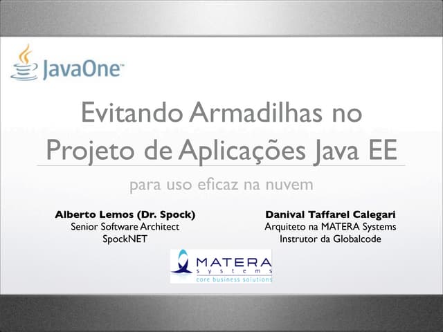 Evitando Armadilhas no Projeto de Aplicações Java EE para uso eficaz na nuvem